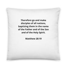 Load image into Gallery viewer, Bible Verses Matthew 28:19 Pillow