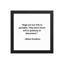 Load image into Gallery viewer, Milan Kundera Dog Love Framed Poster