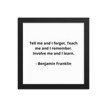 Load image into Gallery viewer, Teachers Benjamin Franklin Framed Poster
