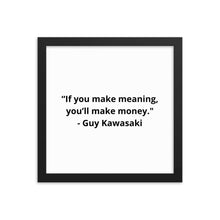 Load image into Gallery viewer, Guy Kawasaki Framed Poster