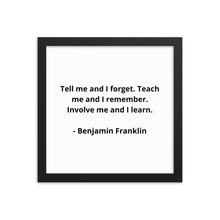 Load image into Gallery viewer, Teachers Benjamin Franklin Framed Poster