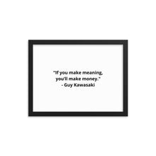 Load image into Gallery viewer, Guy Kawasaki Framed Poster