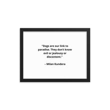 Load image into Gallery viewer, Milan Kundera Dog Love Framed Poster