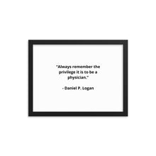 Load image into Gallery viewer, Daniel P. Logan Doctor Framed Poster