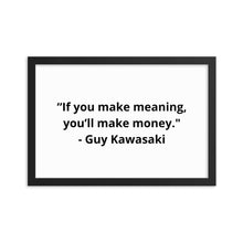 Load image into Gallery viewer, Guy Kawasaki Framed Poster