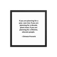 Load image into Gallery viewer, Teachers Chinese Proverb Framed Poster