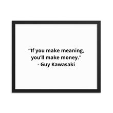 Load image into Gallery viewer, Guy Kawasaki Framed Poster