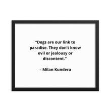 Load image into Gallery viewer, Milan Kundera Dog Love Framed Poster