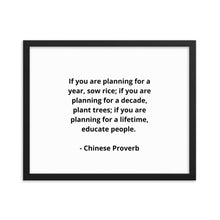 Load image into Gallery viewer, Teachers Chinese Proverb Framed Poster