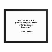 Load image into Gallery viewer, Milan Kundera Dog Love Framed Poster