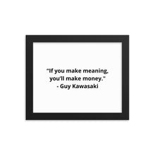 Load image into Gallery viewer, Guy Kawasaki Framed Poster