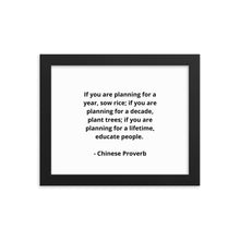 Load image into Gallery viewer, Teachers Chinese Proverb Framed Poster