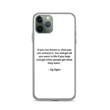 Load image into Gallery viewer, Zig Ziglar Inspirational iPhone Case