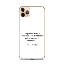 Load image into Gallery viewer, Milan Kundera Dog Love iPhone Case