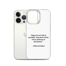 Load image into Gallery viewer, Milan Kundera Dog Love iPhone Case