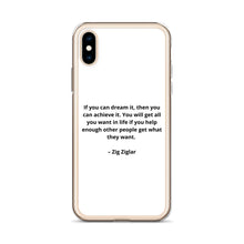 Load image into Gallery viewer, Zig Ziglar Inspirational iPhone Case