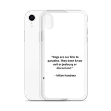 Load image into Gallery viewer, Milan Kundera Dog Love iPhone Case
