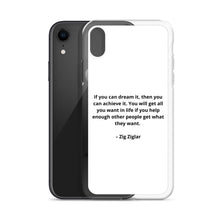 Load image into Gallery viewer, Zig Ziglar Inspirational iPhone Case