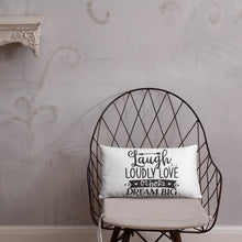 Load image into Gallery viewer, Laugh Love Dream Pillow