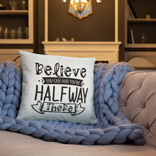 Load image into Gallery viewer, Believe Pillow