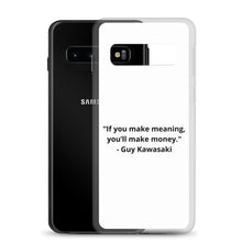 Load image into Gallery viewer, Guy Kawasaki Samsung Case