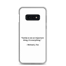 Load image into Gallery viewer, Michael J. Fox Family Samsung Case
