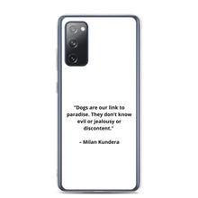 Load image into Gallery viewer, Milan Kundera Dog Love Samsung Case