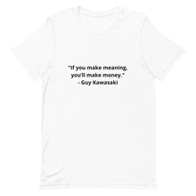 Load image into Gallery viewer, Guy Kawasaki T-Shirt