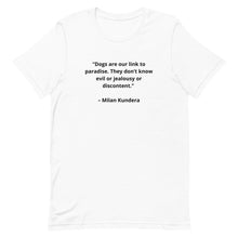 Load image into Gallery viewer, Milan Kundera Dog Love T-shirt