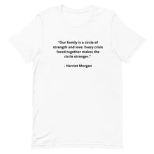 Load image into Gallery viewer, Harriet Morgan Family T-shirt