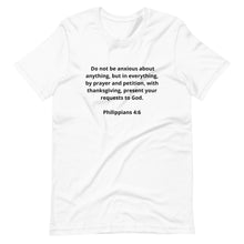 Load image into Gallery viewer, Bible Verses Philippians 4:6 Unisex T-shirt
