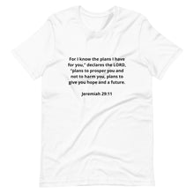 Load image into Gallery viewer, Bible Verses Jeremiah 29:11 Unisex T-shirt