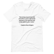 Load image into Gallery viewer, Self-Love Daphne Rose Kingma Unisex T-shirt