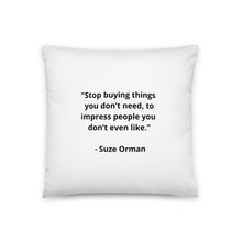 Load image into Gallery viewer, Suze Orman Pillow
