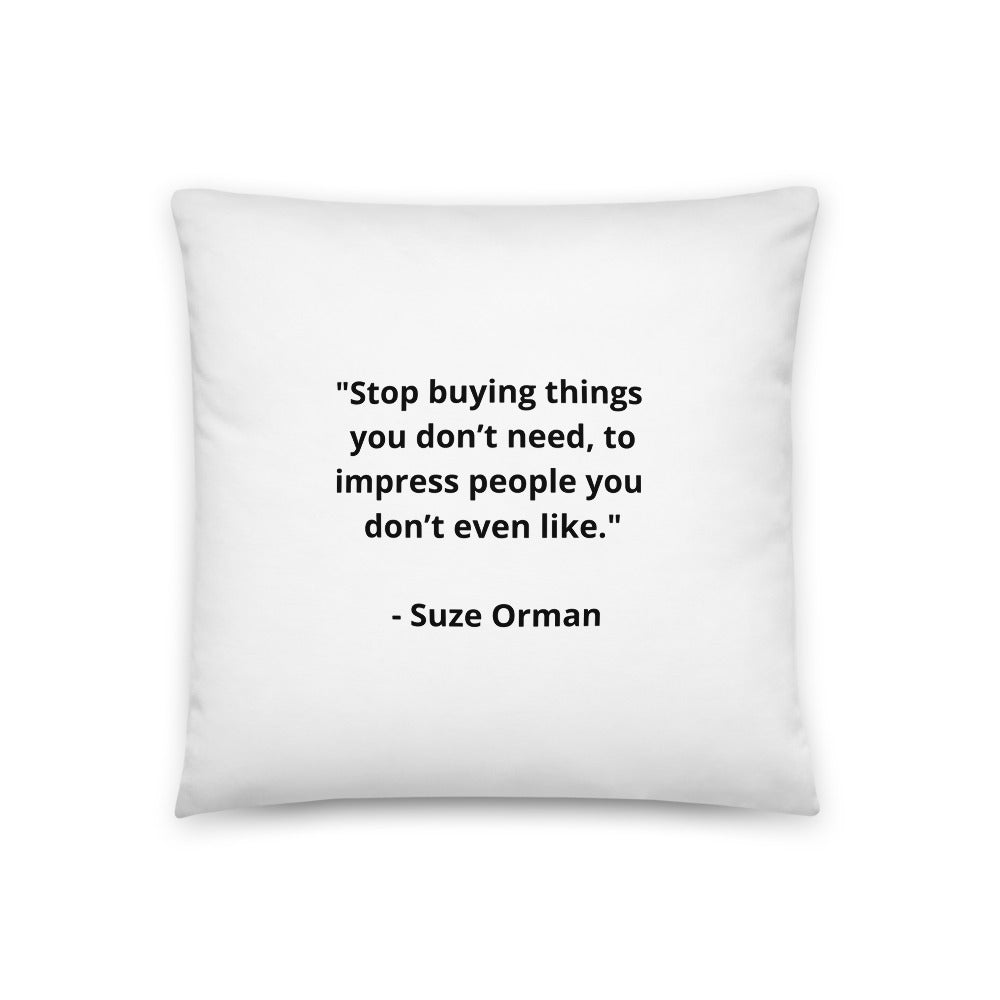 Suze Orman Pillow