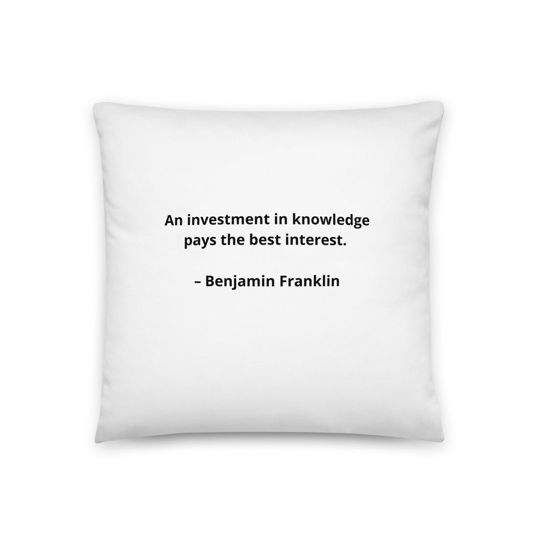 Benjamin Franklin Inspirational Pillow