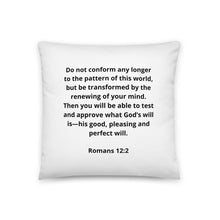 Load image into Gallery viewer, Bible Verses Romans 12:2 Pillow
