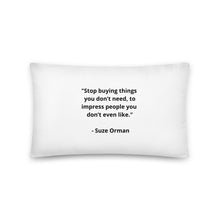 Load image into Gallery viewer, Suze Orman Pillow
