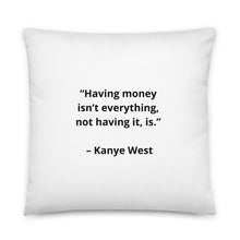 Load image into Gallery viewer, Kanye West Pillow
