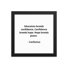 Load image into Gallery viewer, Teachers Confucius Framed Poster
