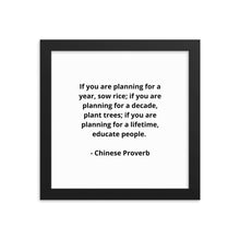 Load image into Gallery viewer, Teachers Chinese Proverb Framed Poster
