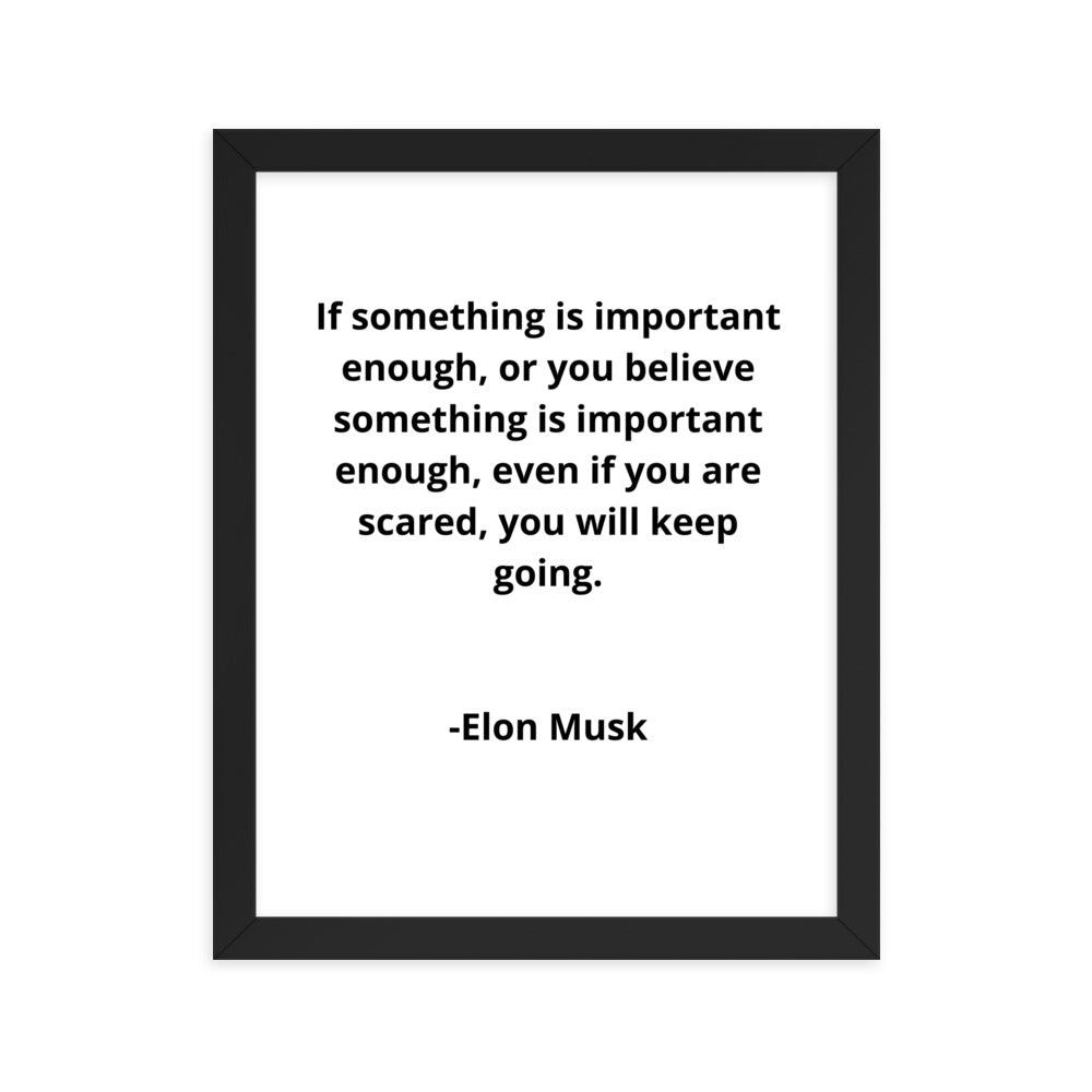 Entrepreneur Quotes Elon Musk Framed Poster