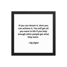 Load image into Gallery viewer, Zig Ziglar Framed Poster
