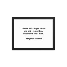 Load image into Gallery viewer, Teachers Benjamin Franklin Framed Poster
