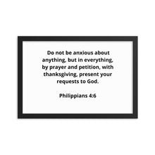 Load image into Gallery viewer, Bible Verses Philippians 4:6 Framed Poster
