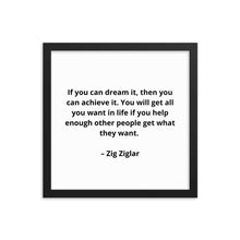 Load image into Gallery viewer, Zig Ziglar Framed Poster
