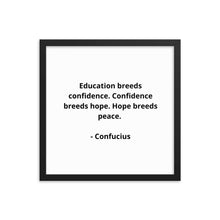 Load image into Gallery viewer, Teachers Confucius Framed Poster
