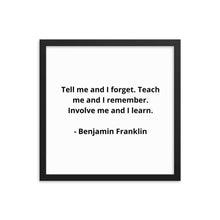 Load image into Gallery viewer, Teachers Benjamin Franklin Framed Poster
