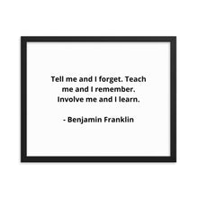 Load image into Gallery viewer, Teachers Benjamin Franklin Framed Poster
