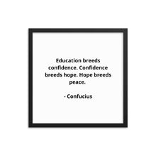 Load image into Gallery viewer, Teachers Confucius Framed Poster
